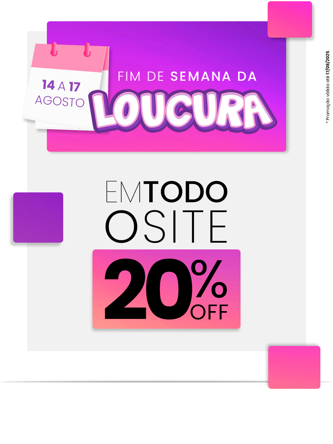 Loucura 20% OFF